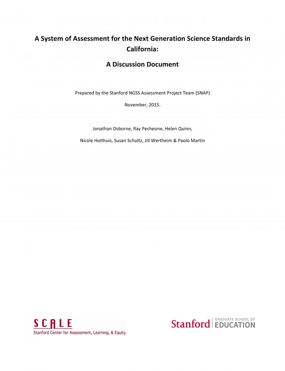 SNAP Report: A model system of assessment of NGSS for California ...